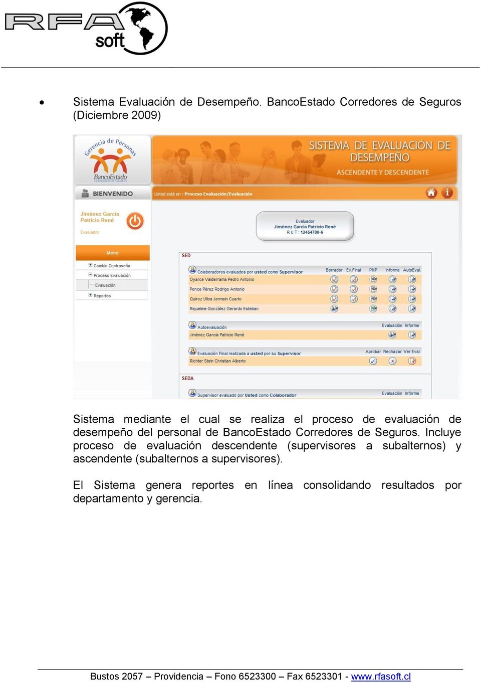 evaluación de desempeño del personal de BancoEstado Corredores de Seguros.