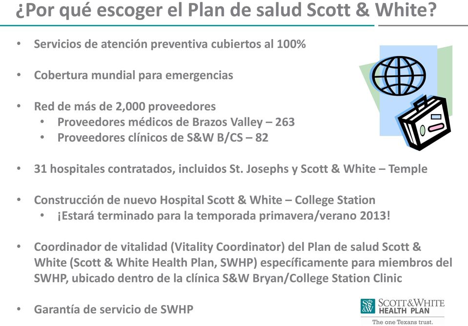 Proveedores clínicos de S&W B/CS 82 31 hospitales contratados, incluidos St.