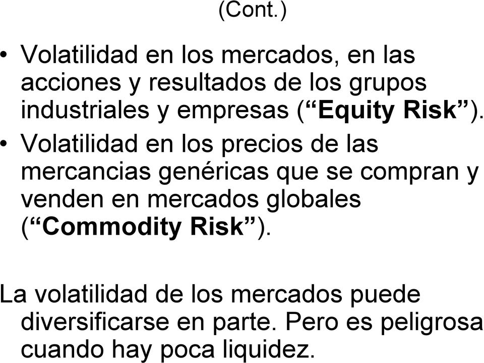 y empresas ( Equity Risk ).