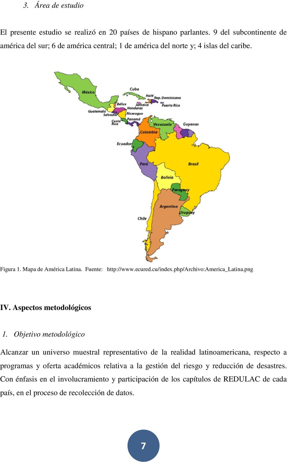 ecured.cu/inde.php/archivo:america_latina.png IV. Aspectos metodológicos 1.