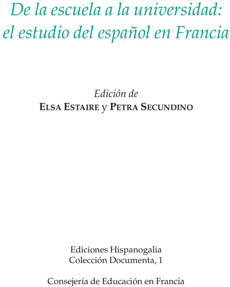 PETRA SECUNDINO Ediciones Hispanogalia
