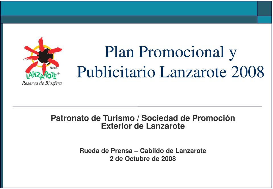 Promoción Exterior de Lanzarote Rueda