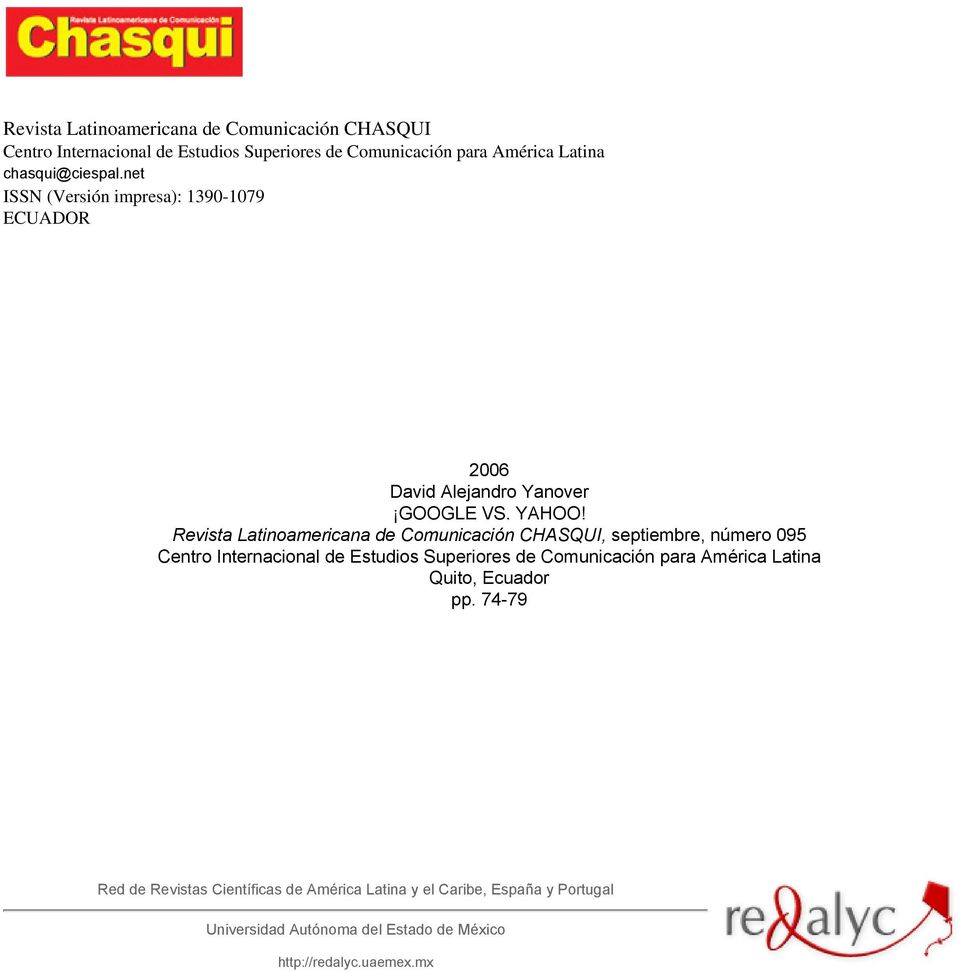 Revista Latinoamericana de Comunicación CHASQUI, septiembre, número 095 Centro Internacional de Estudios Superiores de Comunicación para