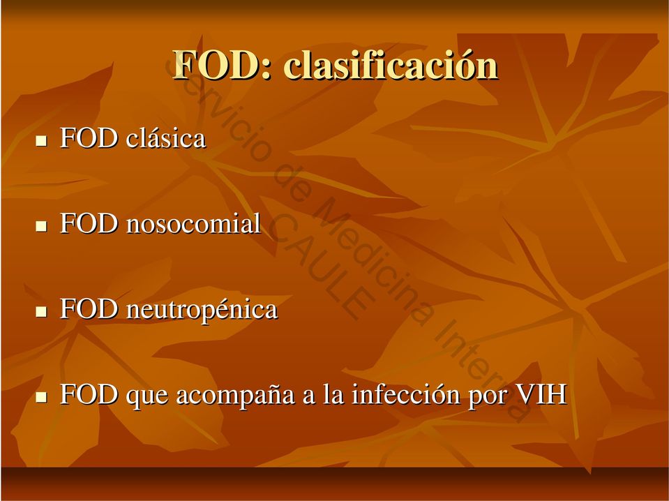 nosocomial FOD neutropénica