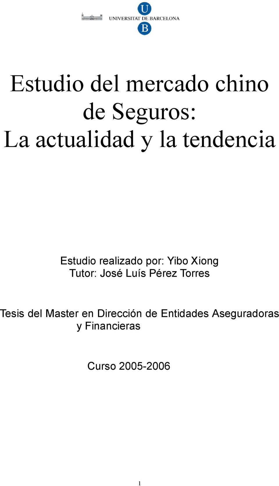 José Luís Pérez Torres Tesis del Master en Dirección