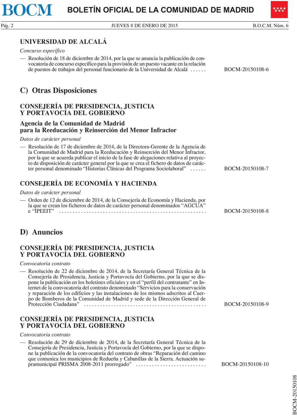 en la relación de puestos de trabajos del personal funcionario de la Universidad de Alcalá.