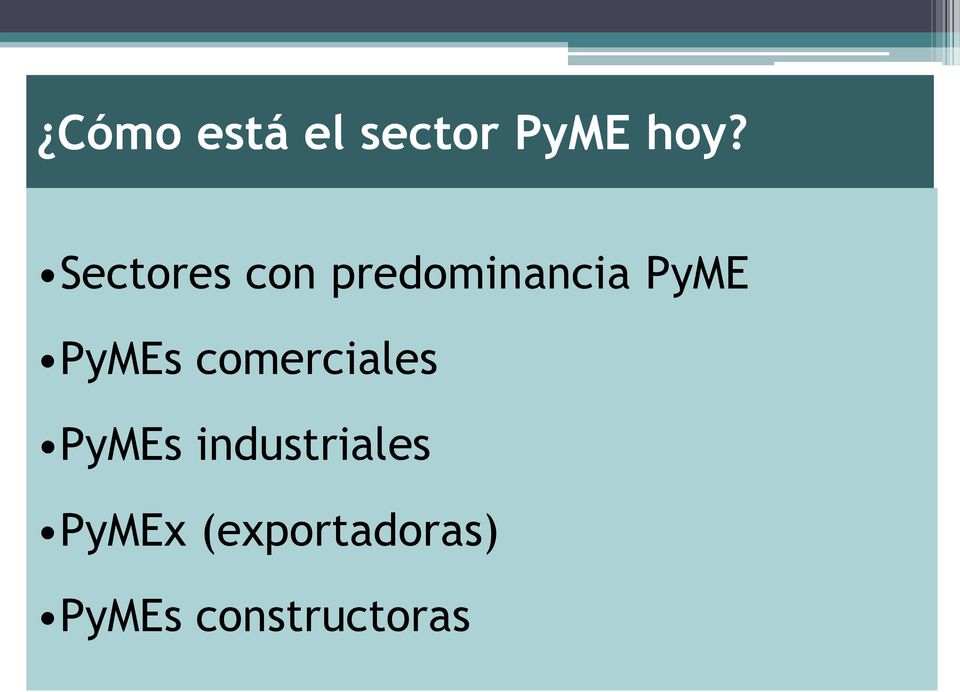 PyMEs comerciales PyMEs