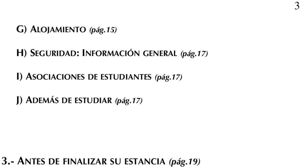17) I) ASOCIACIONES DE ESTUDIANTES (pág.