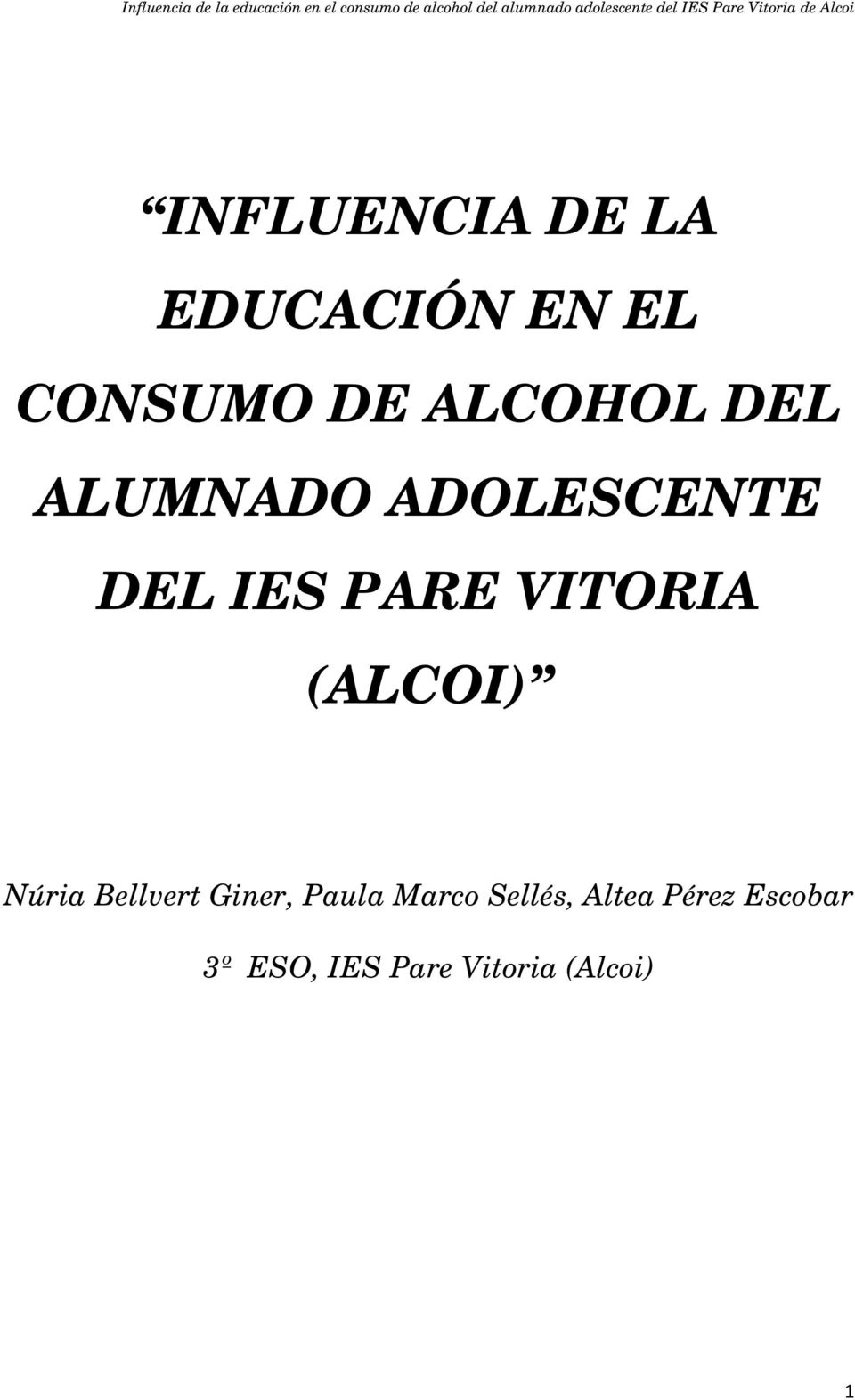 VITORIA (ALCOI) Núria Bellvert Giner, Paula Marco