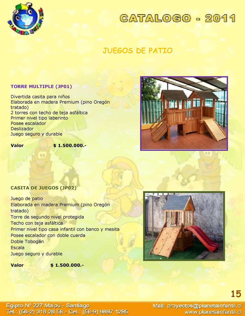 - CASITA DE JUEGOS (JP02) Juego de patio Elaborada en madera Premium (pino Oregón tratado) Torre de segundo nivel protegida Techo con