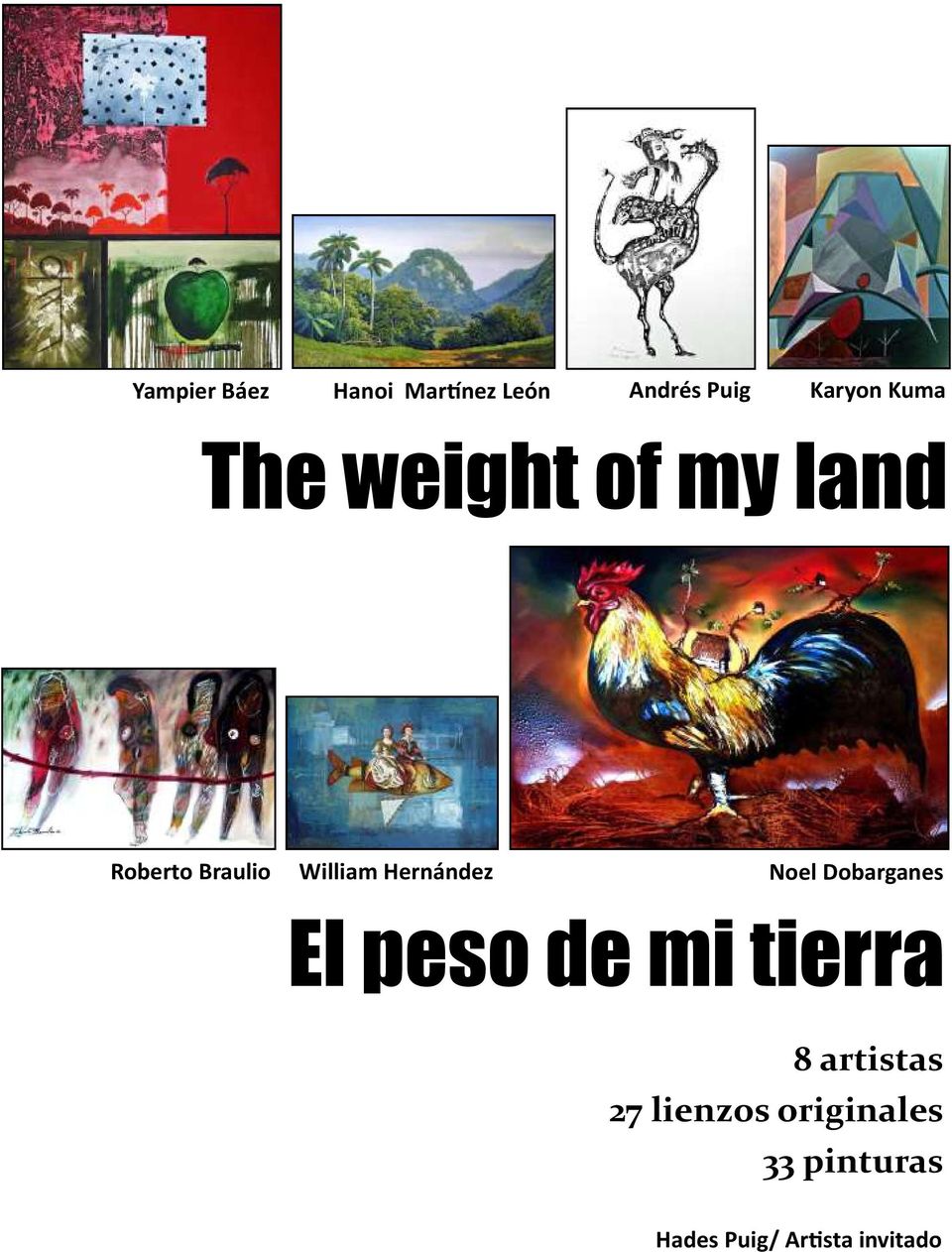 Hernández Noel Dobarganes El peso de mi tierra 8