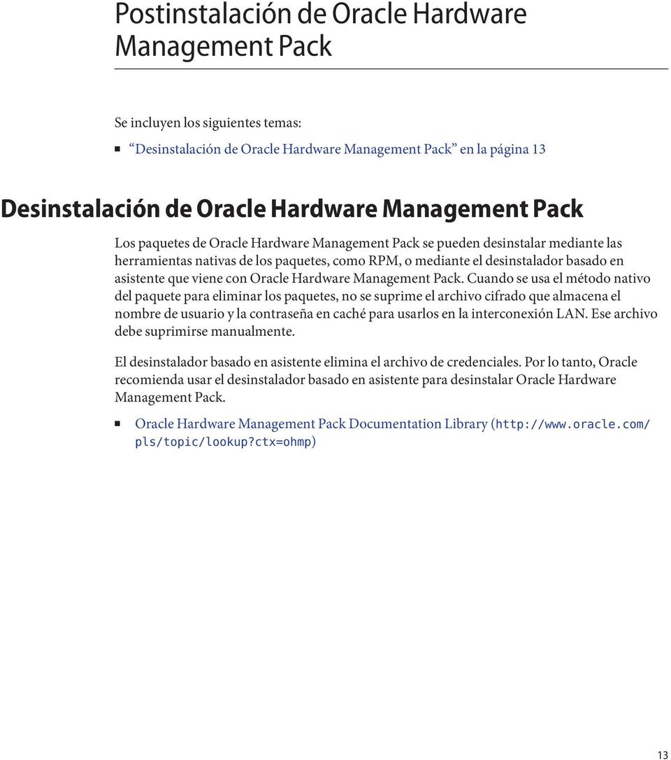 Oracle Hardware Management Pack.