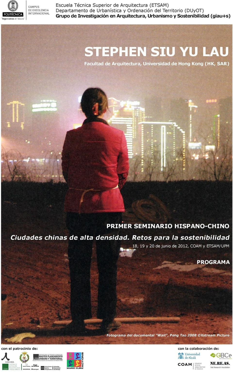 PRIMER SEMINARIO HISPANO-CHINO Ciudades chinas de alta densidad.