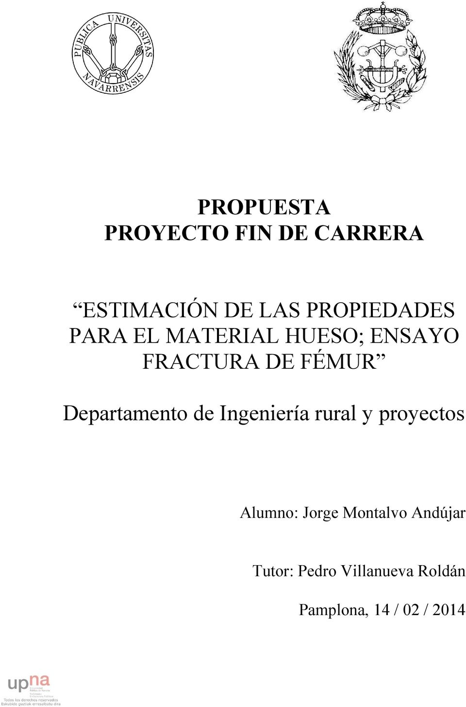 Departamento de Ingeniería rural y proyectos Alumno: Jorge