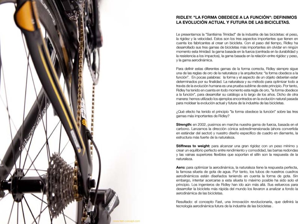 Estos son los tres aspectos importantes que tienen en cuenta los fabricantes al crear un bicicleta.