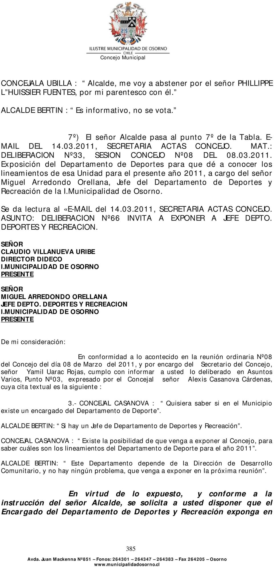 SECRETARIA ACTAS CONCEJO. MAT.: DELIBERACION Nº33, SESION CONCEJO Nº08 DEL 08.03.2011.