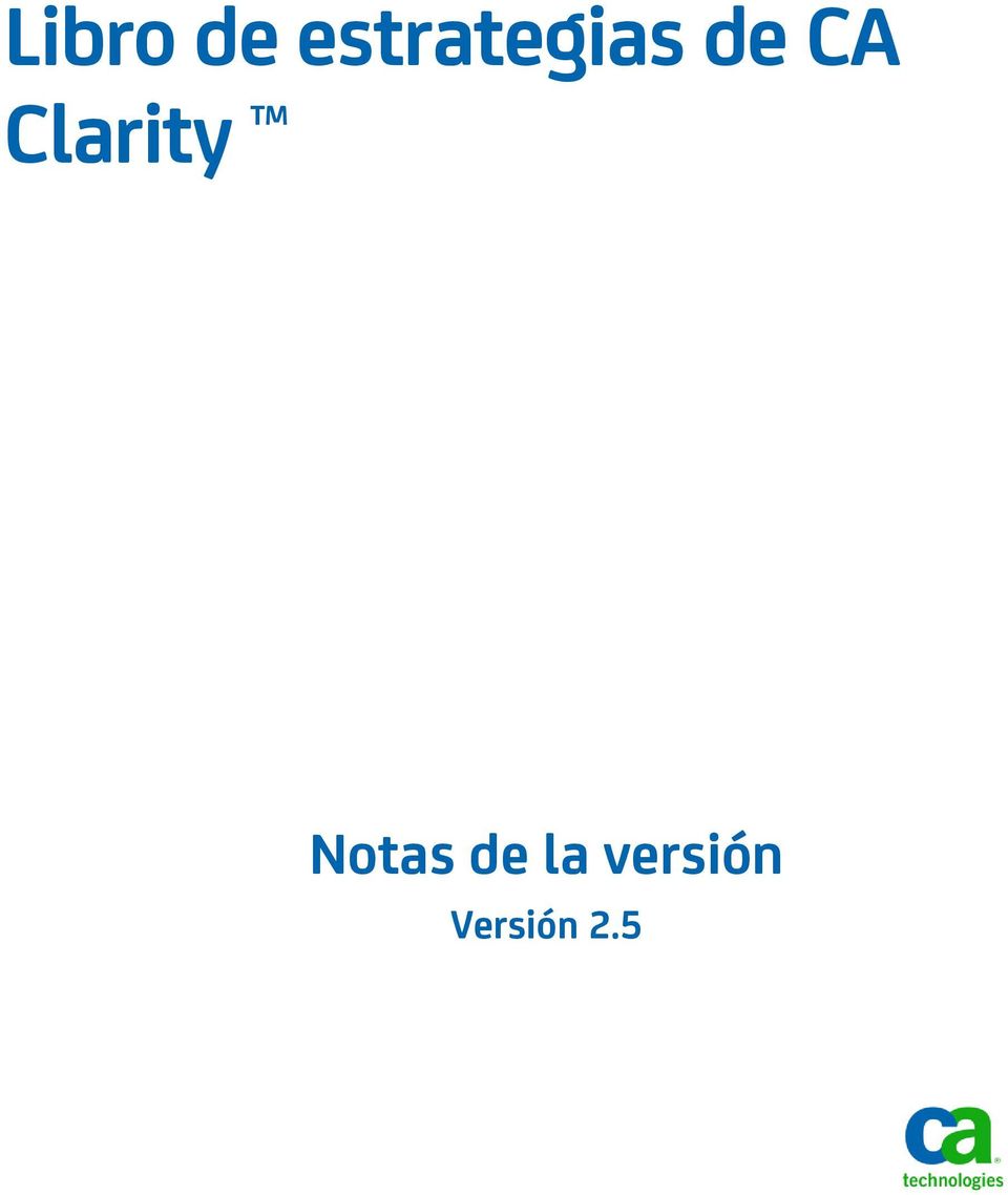 CA Clarity Notas