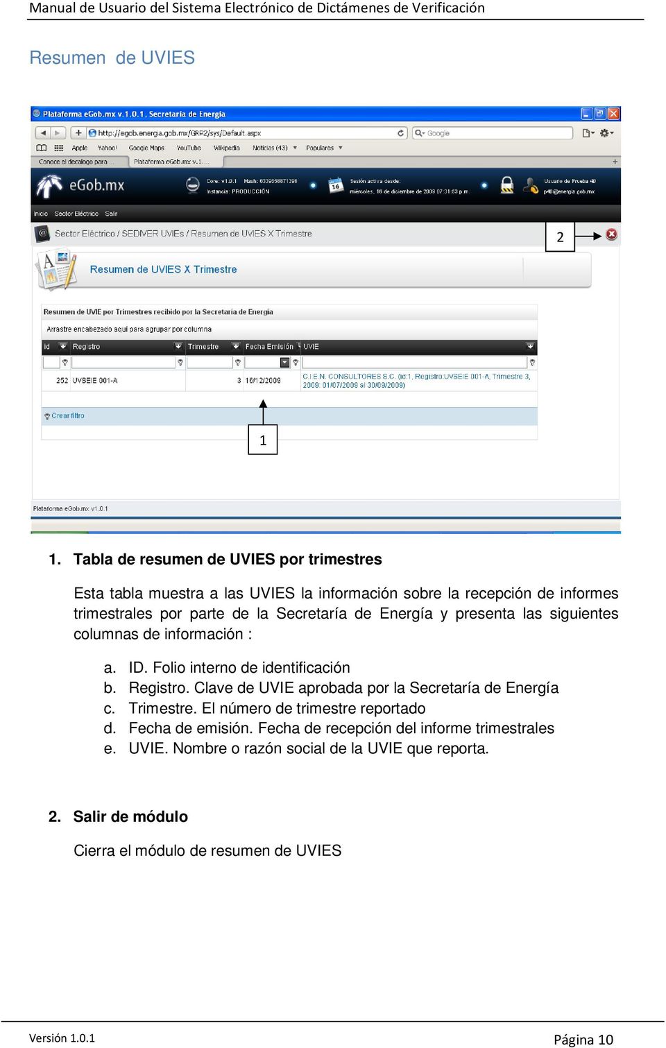 Secretaría de Energía y presenta las siguientes columnas de información : a. ID. Folio interno de identificación b. Registro.