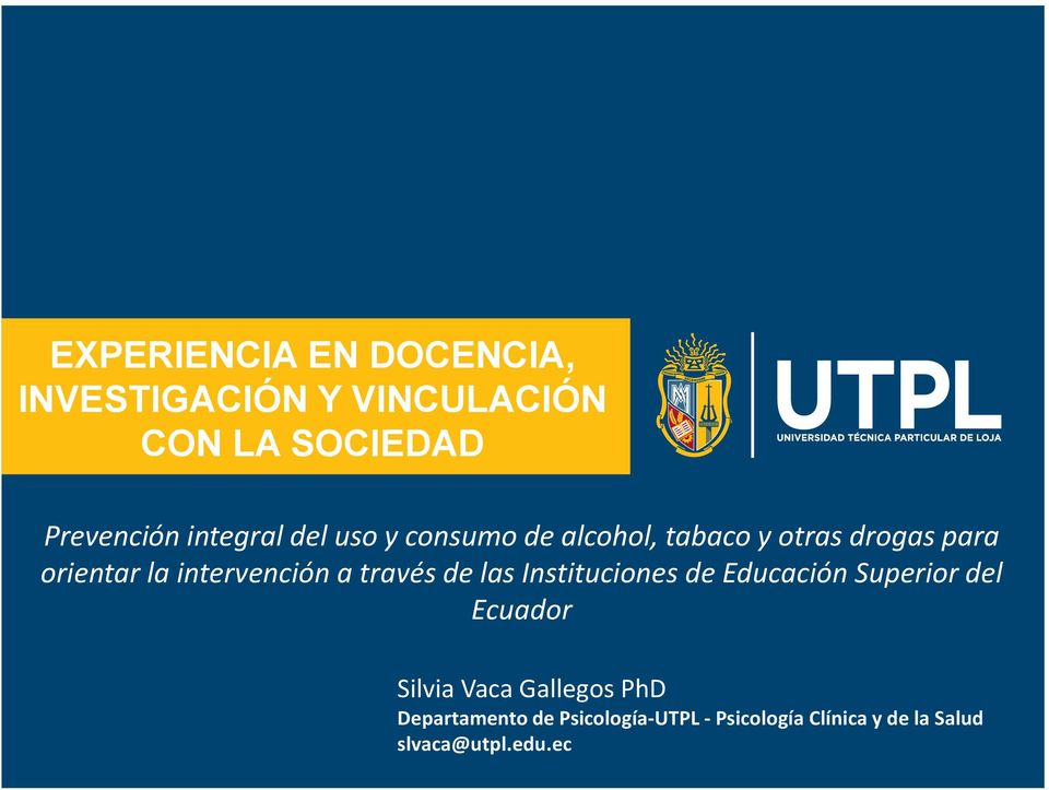 intervención a través de las Instituciones de Educación Superior del Ecuador Silvia