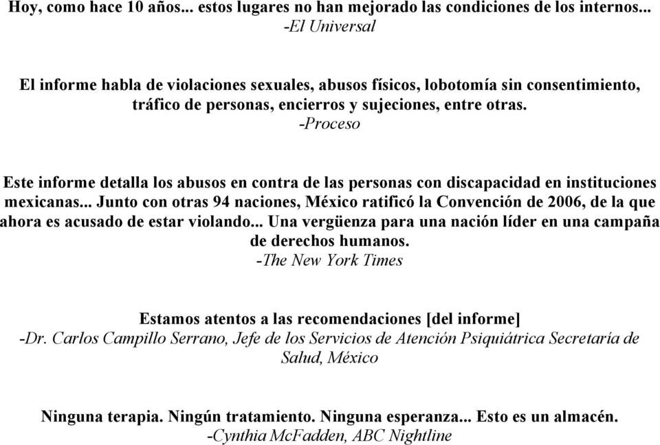 -Prces Este infrme detalla ls abuss en cntra de las persnas cn discapacidad en institucines mexicanas.