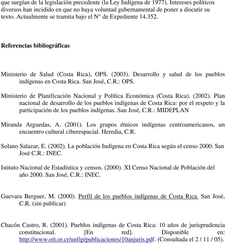 R.: OPS. Ministerio de Planificación Nacional y Política Económica (Costa Rica). (2002).