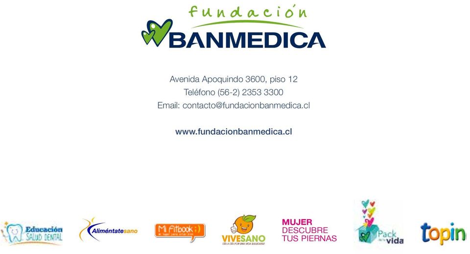 contacto@fundacionbanmedica.cl www.
