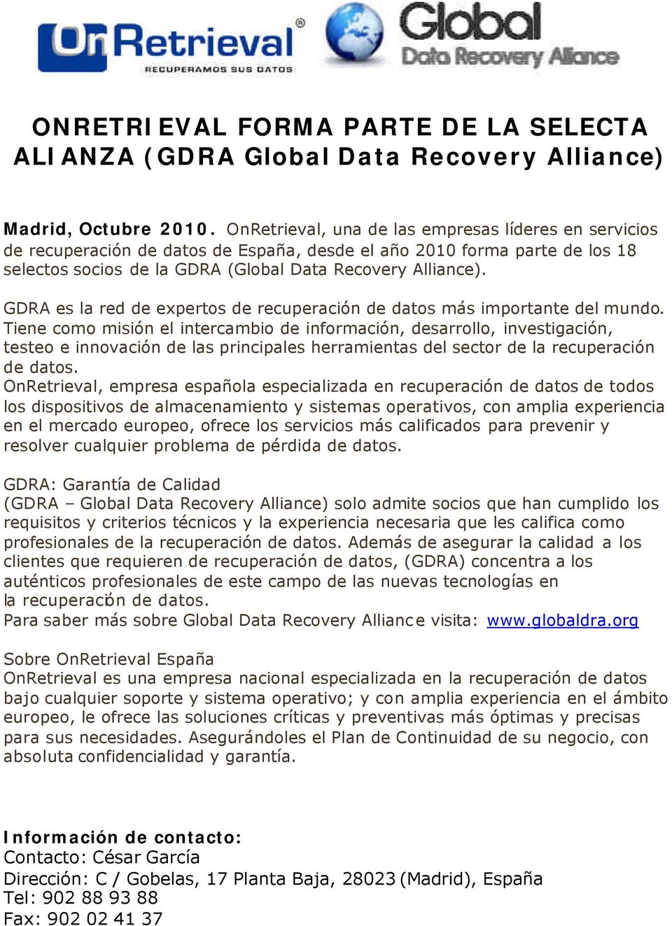 GDRA es la red de expertos de recuperación de datos más importante del mundo.