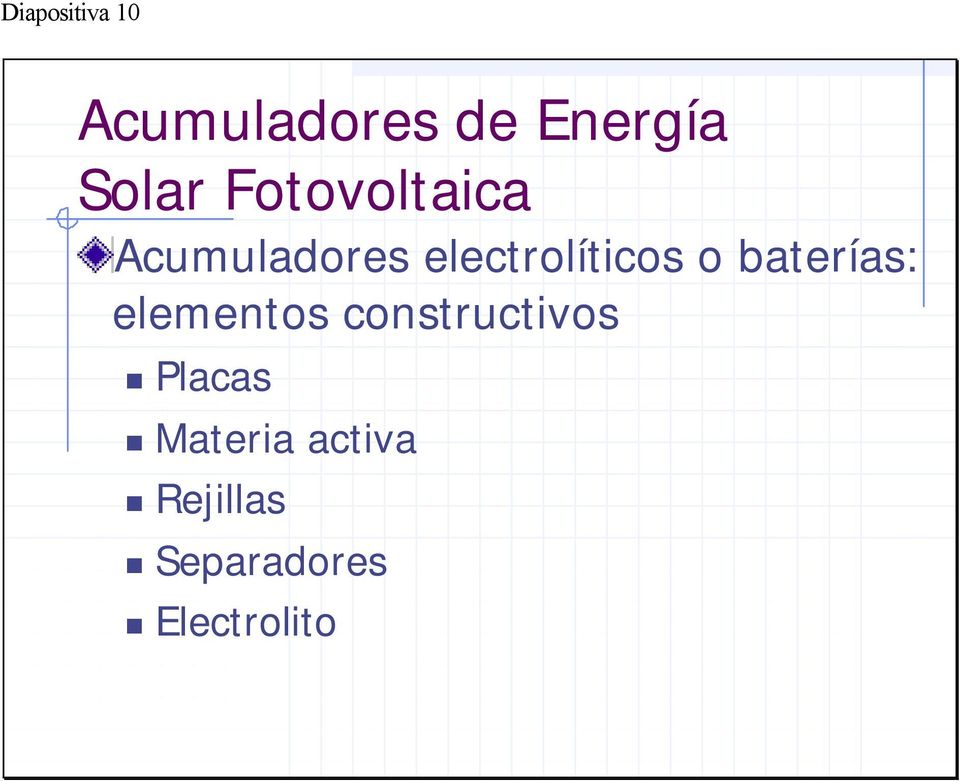electrolíticos o baterías: elementos