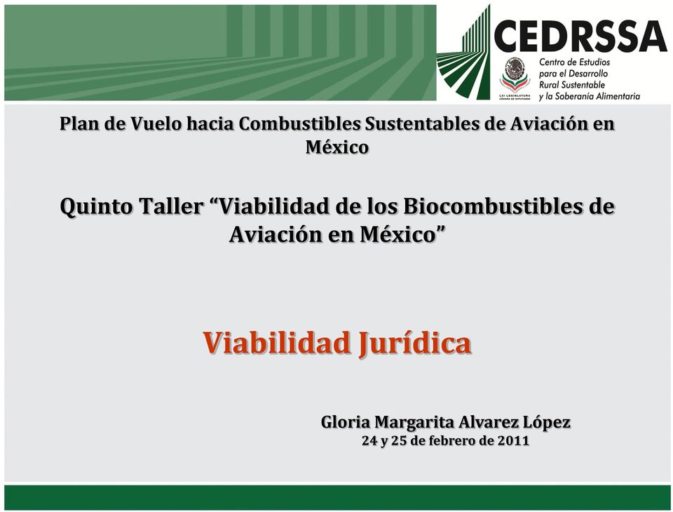 Biocombustibles de Aviación en México Viabilidad