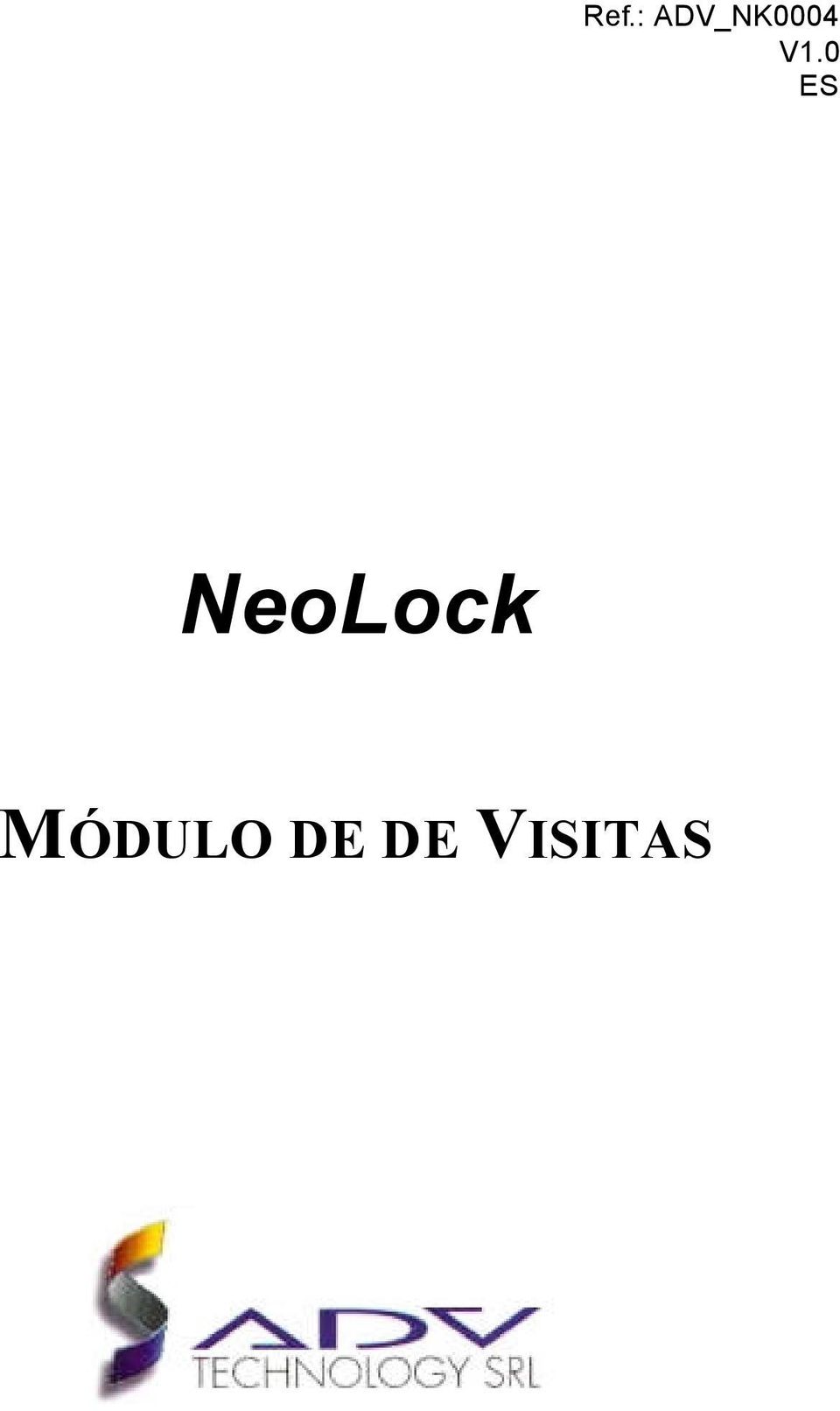 0 ES NeoLock
