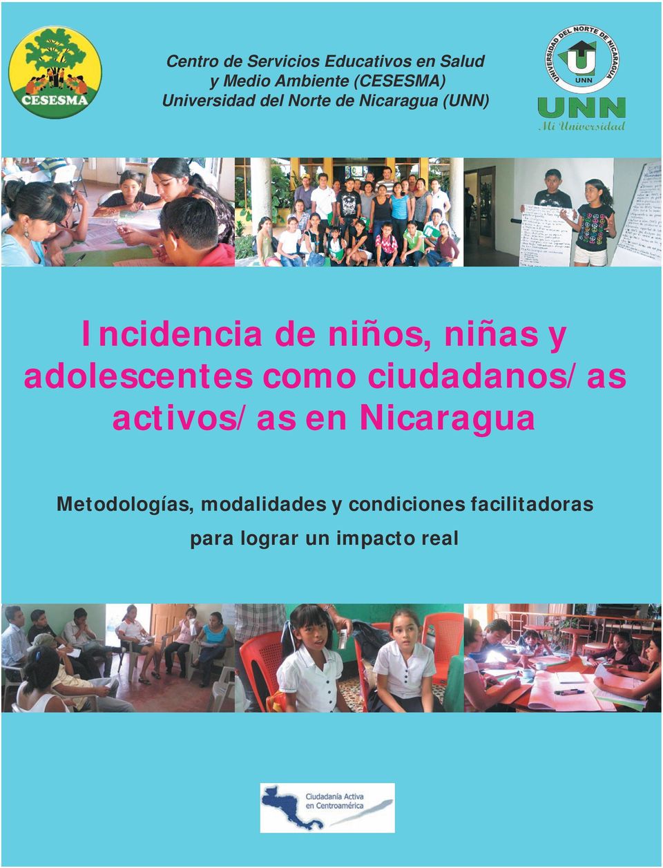 y adolescentes como ciudadanos/as activos/as en Nicaragua