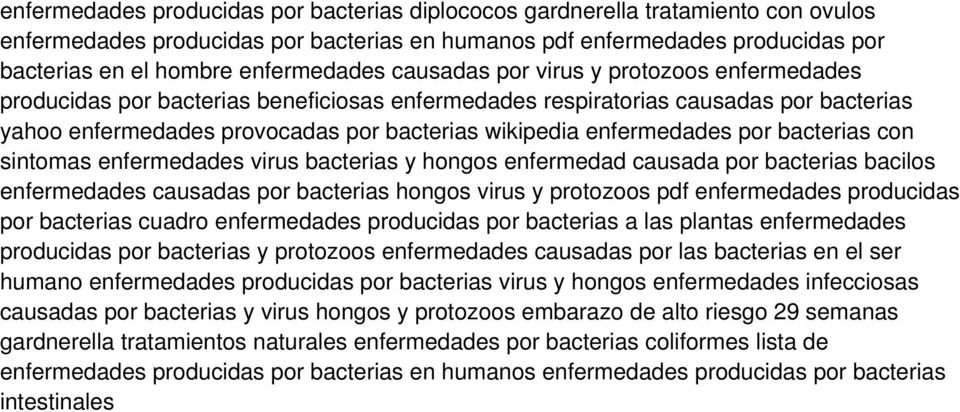 enfermedades por bacterias con sintomas enfermedades virus bacterias y hongos enfermedad causada por bacterias bacilos enfermedades causadas por bacterias hongos virus y protozoos pdf enfermedades