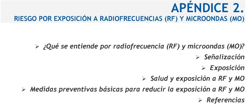 Qué se entiende por radiofrecuencia (RF) y microondas (MO)?