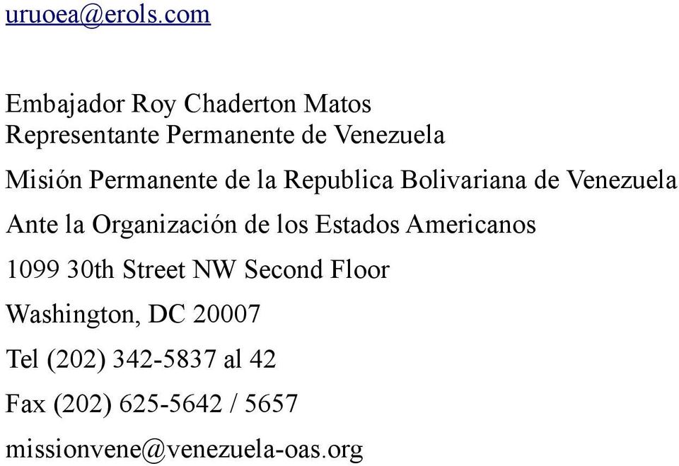 Permanente de la Republica Bolivariana de Venezuela Ante la Organización de los