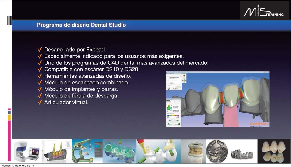 Uno de los programas de CAD dental más avanzados del mercado.