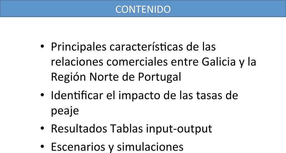Norte de Portugal Iden5ficar el impacto de las tasas