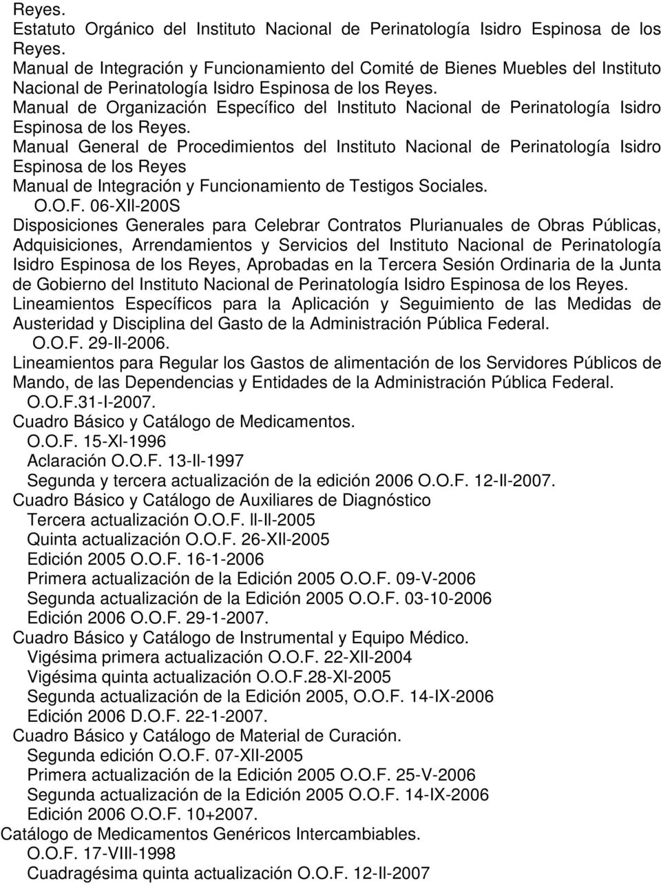 Manual de Organización Específico del Instituto Nacional de Perinatología Isidro Espinosa de los Reyes.
