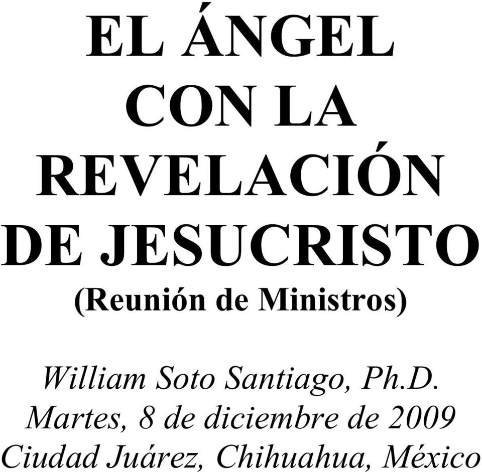 William Soto Santiago, Ph.D.