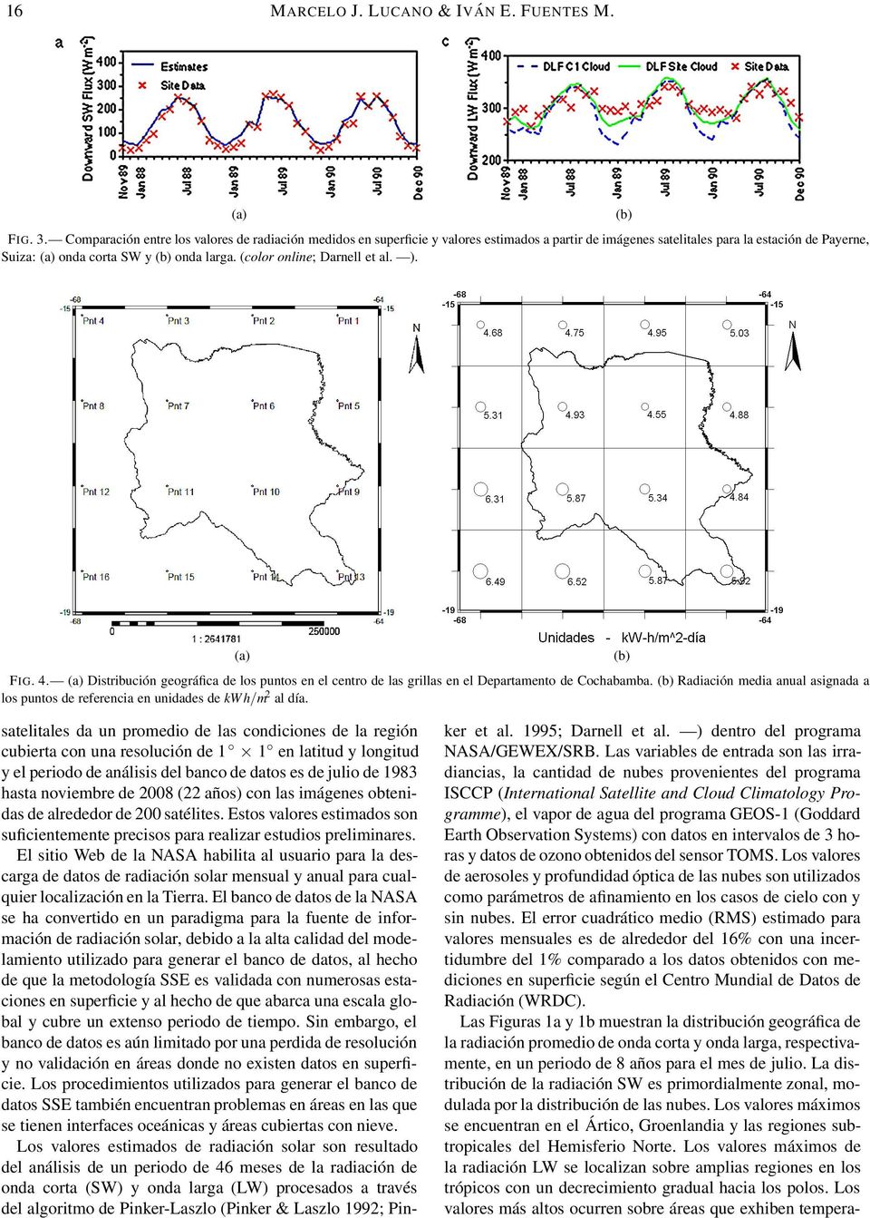(color online; Darnell et al. ). (a) (b) FIG. 4. (a) Distribución geográfica de los puntos en el centro de las grillas en el Departamento de Cochabamba.