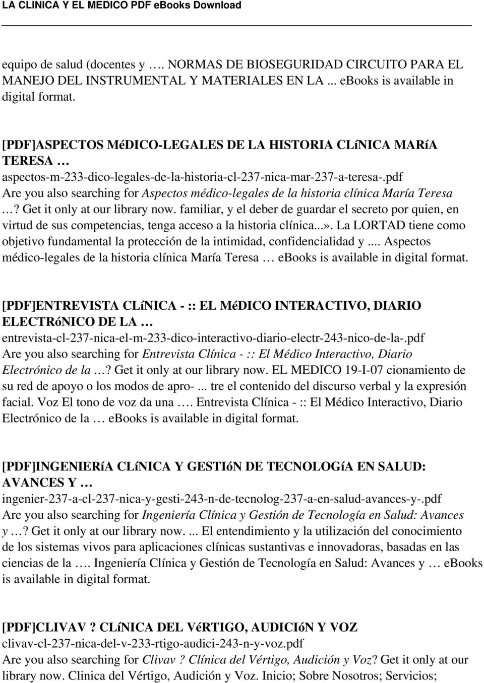 pdf Are you also searching for Aspectos médico-legales de la historia clínica María Teresa? Get it only at our library now.