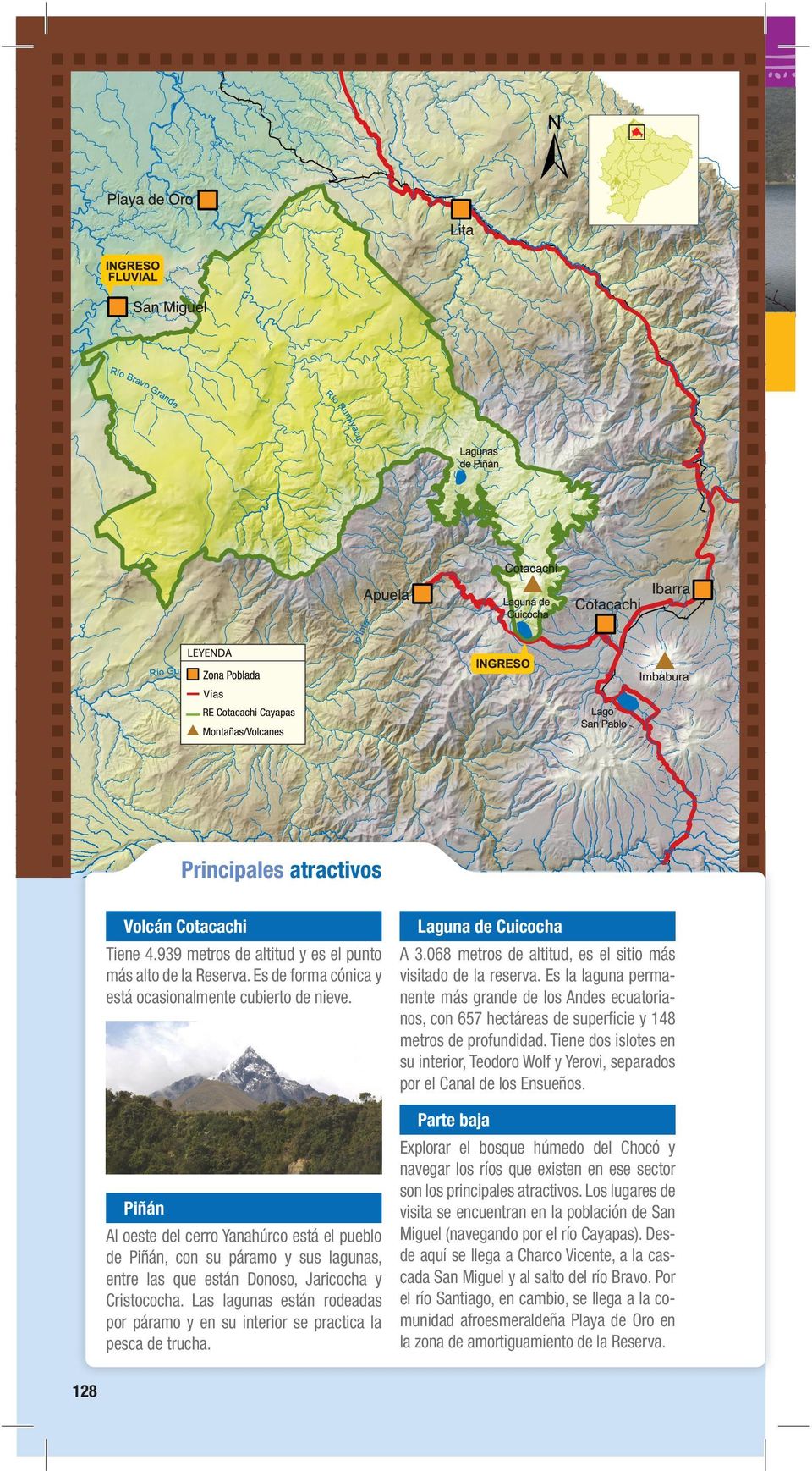 nente más grande de los Andes ecuatorianos, con 657 hectáreas de superficie y 148 metros de profundidad.