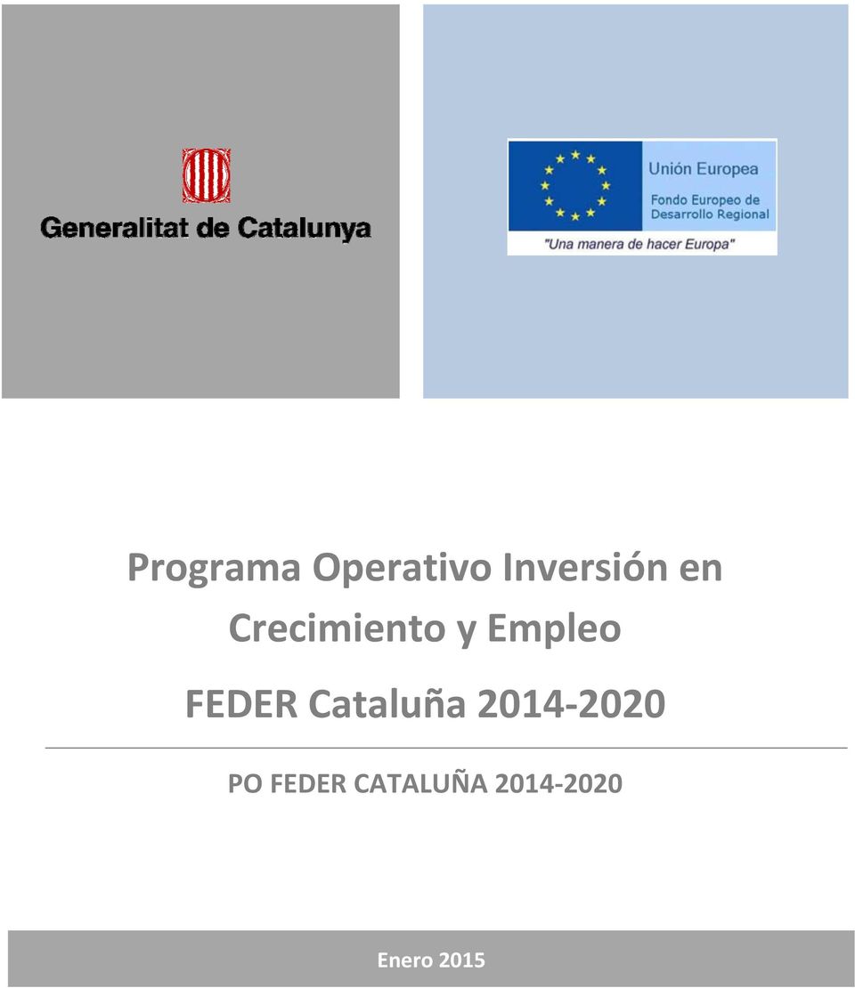 FEDER Cataluña 2014 2020 PO