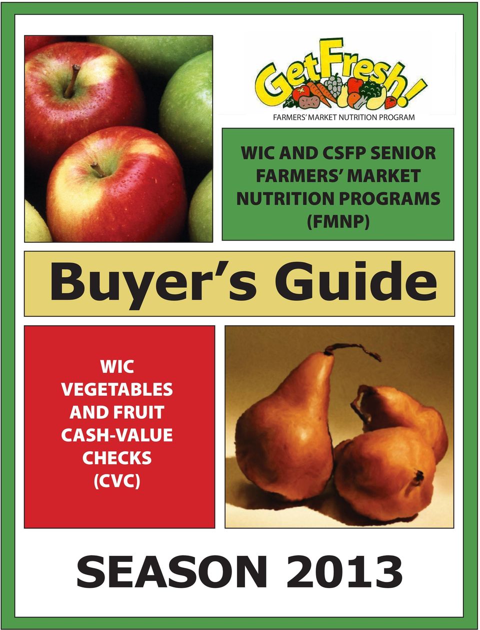 Buyer s Guide WIC VEGETABLES AND