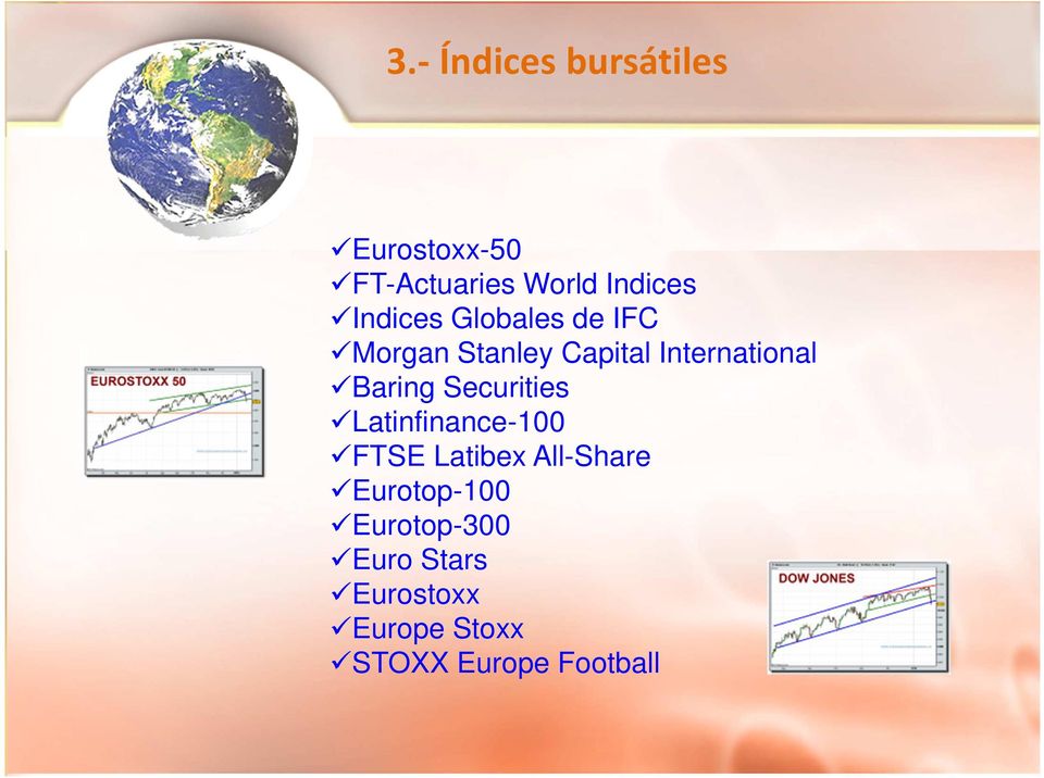 Baring Securities Latinfinance-100 FTSE Latibex All-Share
