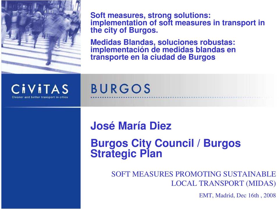 transporte en la ciudad de Burgos José María Diez Burgos City Council / Burgos