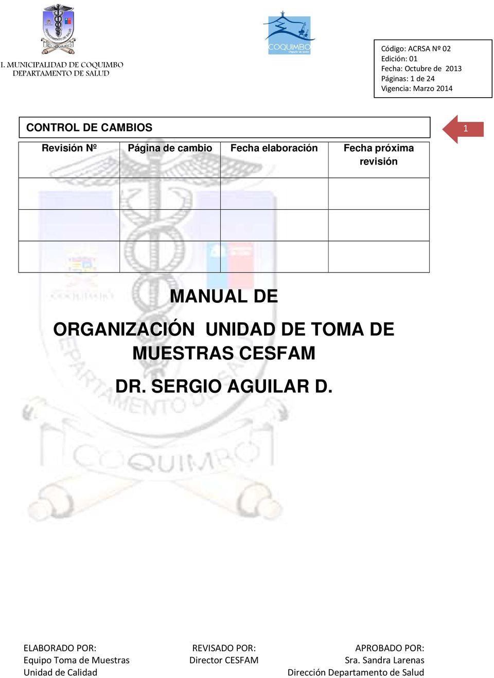 revisión MANUAL DE ORGANIZACIÓN UNIDAD DE