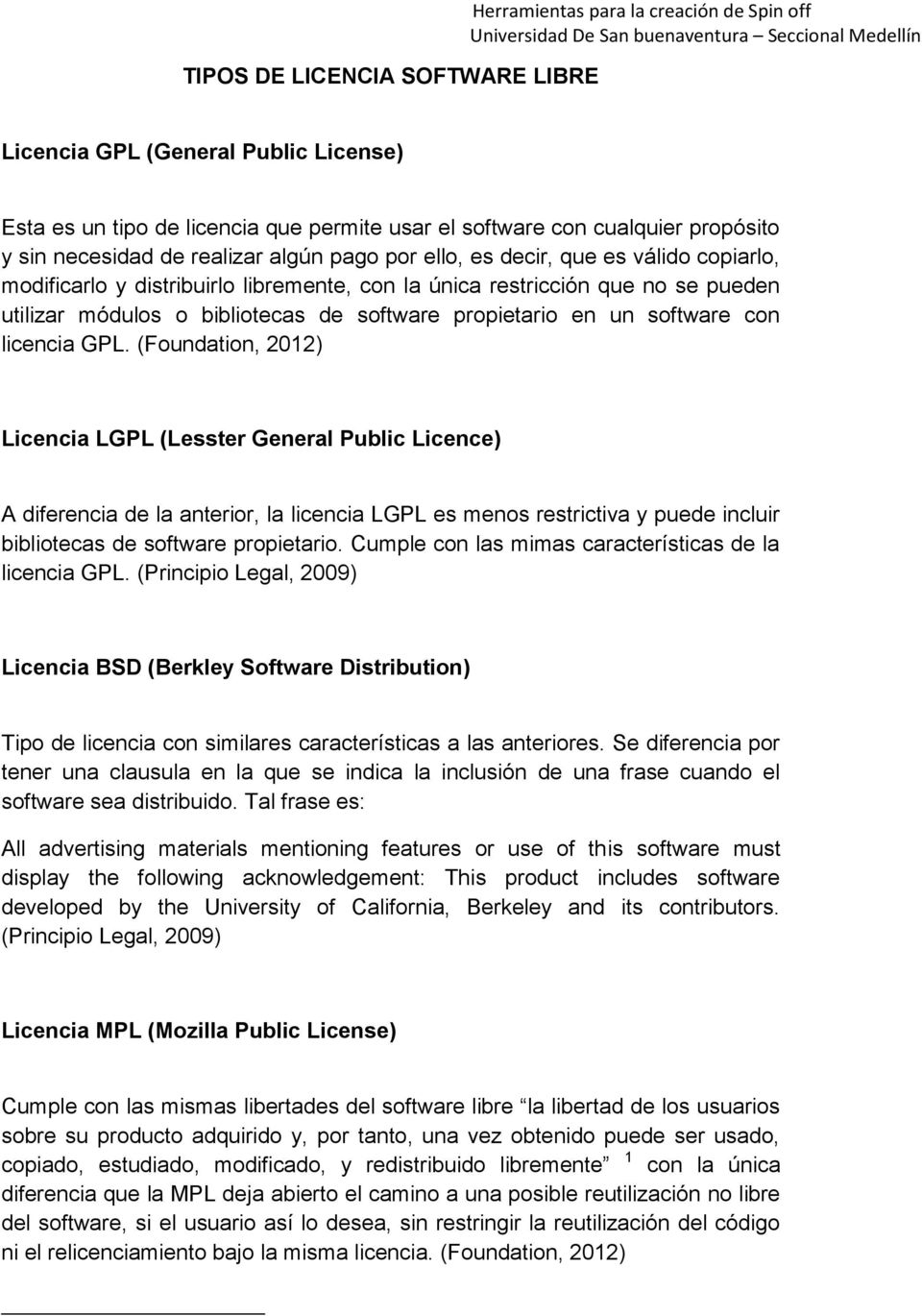 software propietario en un software con licencia GPL.