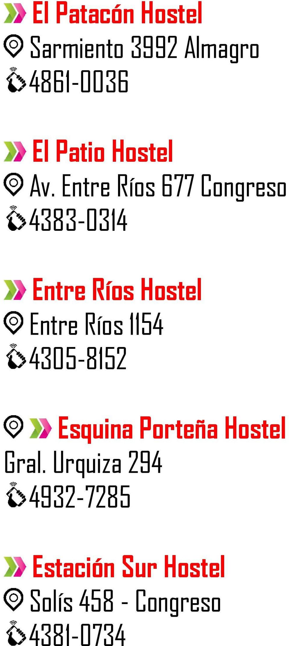 Entre Ríos 677 Congreso 4383-0314 Entre Ríos Hostel Entre Ríos