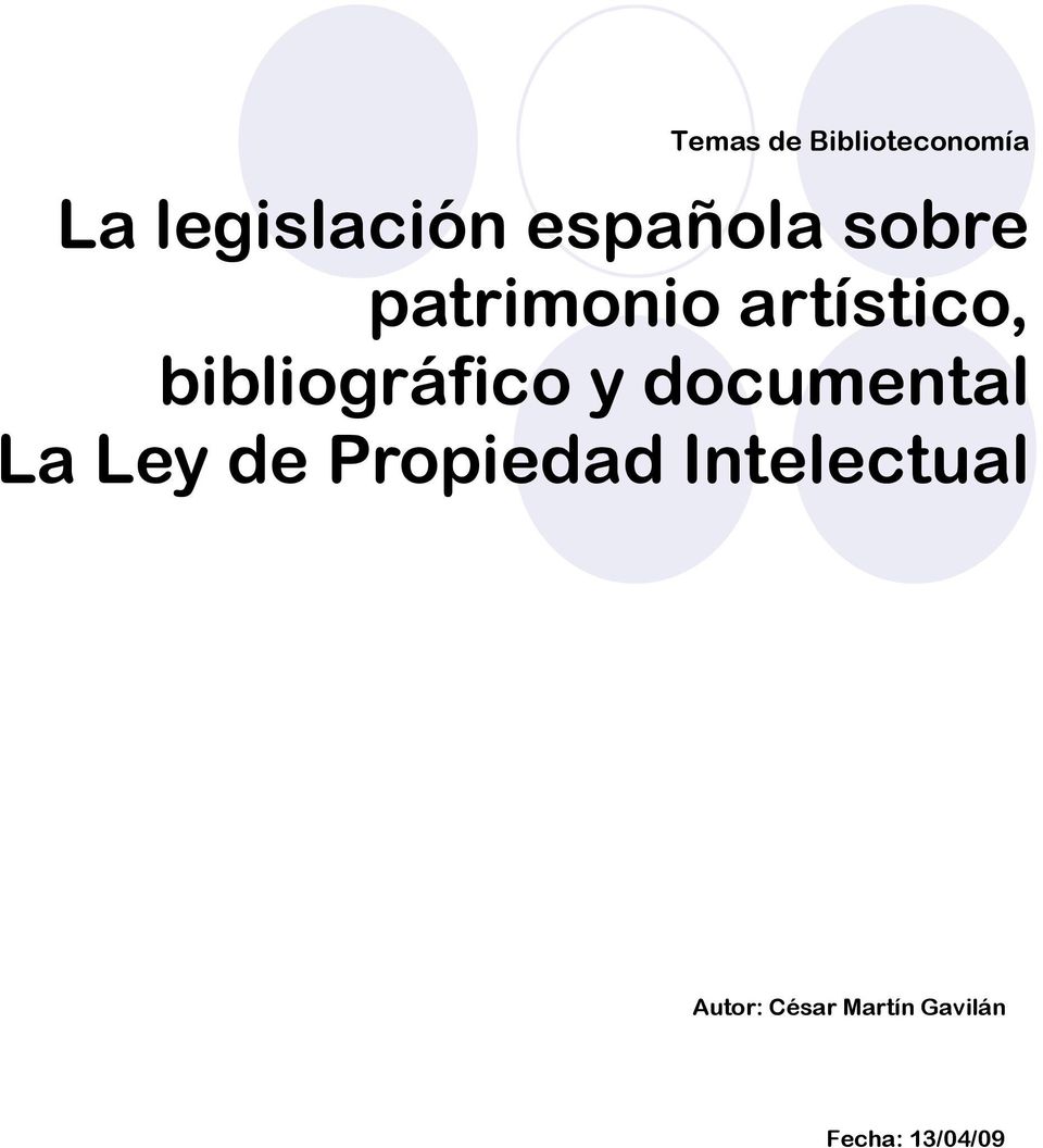 bibliográfico y documental La Ley de