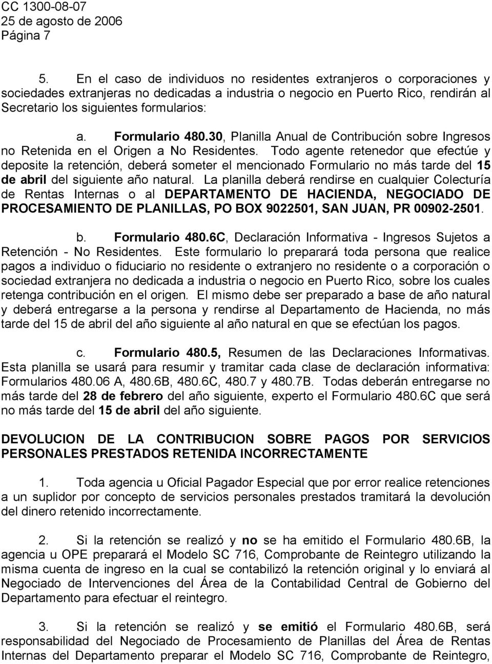 Formulario 480.30, Planilla Anual de Contribución sobre Ingresos no Retenida en el Origen a No Residentes.